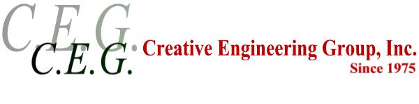 Creative Engineering Group, Inc. Since 1975